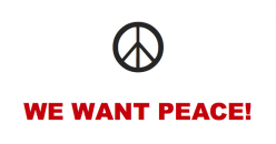 we want peace!